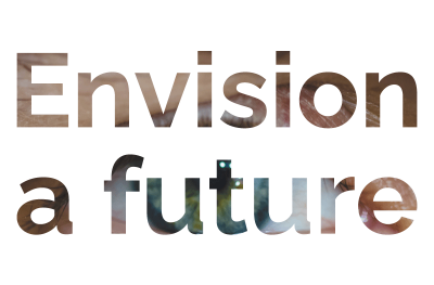 Envision a future